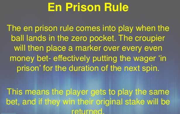 En Prison Rule